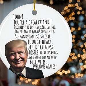 Custom Trump friend christmas tree ornament personalized tree hanger for political friend republican ornament stocking stuffer white elephan