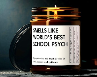 Custom Smells Like World's Best School Psych Candle Personalized Gift for School Psychologist Gift for School Psych Psychology custom Candle