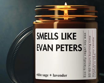 Smells Like Evan Peters Candle Celebrity Inspired Custom Gift for Super Fans Celebrity Crush Fun Gift for Fan Hollywood Hottest Star