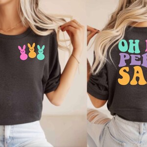 Oh For Peeps Sake T-Shirt Easter Peeps T Shirt Easter Bunny Shirt Gift For Easter Day Happy Easter Shirt Custom Easter Family Shirt Easter