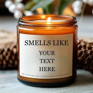 Benutzerdefinierte duftet nach Kerze Personalisiertes Geschenk Lustige Kerzen Personalisiertes Geschenk 2024 Weihnachtsgeschenk für Freund Geschenk Geschenk für Oma