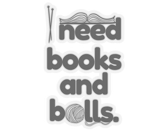 Books and Yarn sticker for knitters, crocheters, fiber artists, book lovers