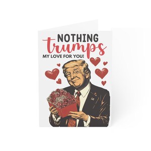 Nichts Trumpft meine Liebe für Sie Trump-Valentinsgruß-Karte Kundenspezifische Valentinsgruß-Geschenkkarte Donald Trump-Liebeskarte Bf Donald Trump-Karte Jahrestagsgeschenk