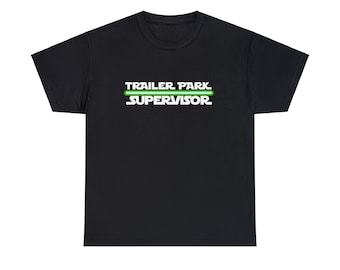 Trailer Park Supervisor Present Trailer Park Supervisor T-shirt Trailer Park T-shirt Trailer Park Trailer T-shirt Husvagnspark T-shirt Husvagnspark Present