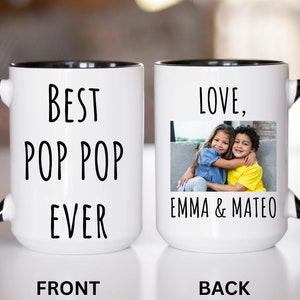 Best Pop Pop Ever Mug Custom Photo Mug For Pop Pop Father’s Day Mug Personalized Best Grandpa Gift Mug With Kids Picture Pop Pop Coffee Mug