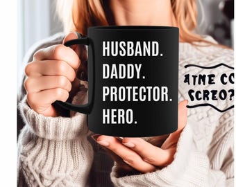 Husband Daddy Protector Hero Mug fathers day gift New Dad Gift Gift for Dad Gift for Husband Gift Daddy Mug custom Daddy Gift Gift for Dad