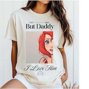 Pero papá lo amo Camisa de colores cómodos Camisa de La Sirenita Camisa de Ariel Regalo personalizado Cita vintage Película de animación Regalo personalizado