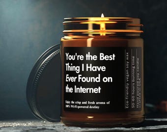 Best Thing on the Internet Candle Anniversary Gift for him Personalized Long Distance Relationship Gift First Anniversary Gift for Boyfrien