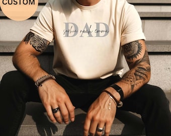 Custom Dad Shirt With Kids Names Gift for Dad Personalized Shirt For Dad Custom Dad Shirt  Father's Day Shirt New Dad Gift Birthday Gift Dad