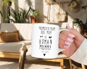 Gift for New Mom Mug, Expecting First Time Baby Gifts Baby Shower Gifts Mothers Day Gift Promoted From Dog Mom to Human Mommy