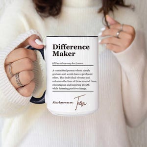 Custom Difference Maker Mug 2024 Personalized Difference Maker Mug Difference Maker Gifts Mentor Appreciation Gift Teacher Gift Leader Gift