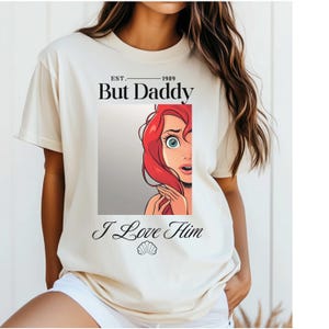 Pero papá lo amo, camiseta de La Sirenita, camiseta de Ariel, camiseta de colores cómodos, camiseta personalizada con cita vintage, regalo de película de animación, regalo personalizado