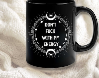 Witch mug witchy gifts thoughtful gift for her travel mug moon don't fu*k with my energy personalized gifts for her Cancer Gift basket gift