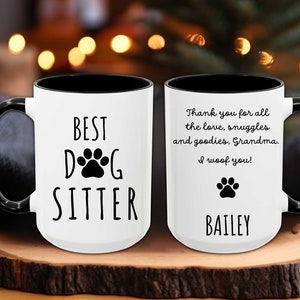 Dog Sitter Mug, Dog Sitter Gift, Pet Sitter Gift, Personalized Gift for Dog Sitter, Best Dog Sitter, Thank You Dog Sitter, Dog Sitter Mug
