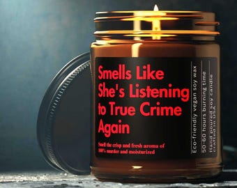 Funny True Crime Gift Custom for Her Podcast Gift for Wife True Crime Candle Gift for Bes Friend Funny Christmas Gift for True Crime Lover