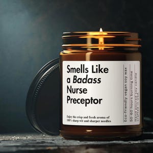 Nursing School Gift for Nurse Preceptor Funny Candle Gift for Her Nurse Appreciation Nurses Week Gift Registered Nurse Graduation Gift