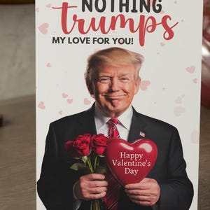 Nichts Trumpft meine Liebe für Sie Valentinsgeschenkkarte Donald Trump Liebeskarte Bf Trump Valentinskarte Benutzerdefinierte Donald Trump Karte Jahrestagsgeschenk
