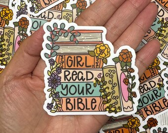 Girl Read Your Bible Sticker