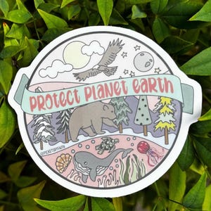 May include: A round sticker with a colorful illustration of a bear, a whale, a turtle, a bird, and a jellyfish. The sticker has the text "Protect Planet Earth" in a banner at the top.