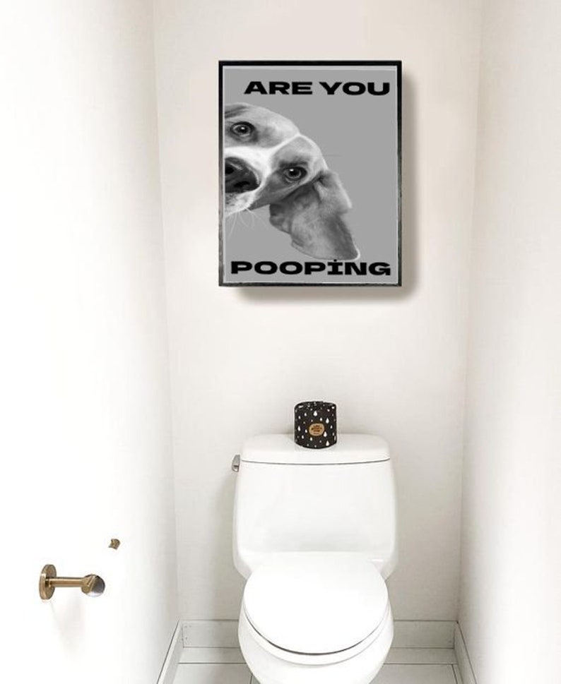 Are You Pooping, Dog Black&white Printable Bathroom Decor, Digital ...