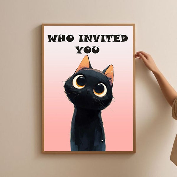 Who Invited You Door Wall Art, Black Cats Printable Bathroom Decor, Digital Download, Wall Art For Home, Funny Art, Home Decor,