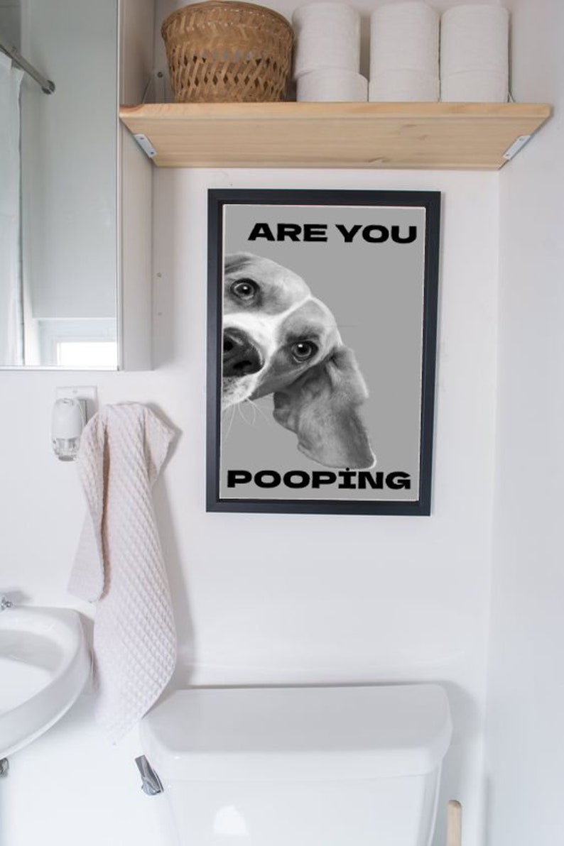 Are You Pooping, Dog Black&white Printable Bathroom Decor, Digital ...