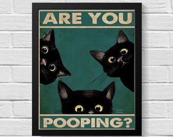 Are You Pooping, Black Cats Printable Bathroom Decor, Digital Download, Wall Art For Bathroom, Funny Art, Home Decor, Funy Wall Art