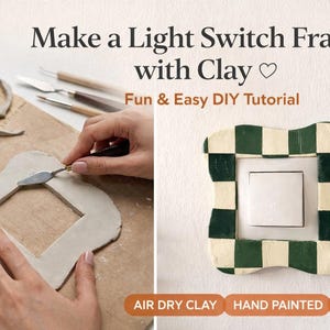 Peut inclure: Un tutoriel de bricolage montre comment fabriquer un cadre d'interrupteur en argile. Le cadre fini est à carreaux verts et blancs. Le texte indique "Make a Light Switch Frame with Clay" et "Fun & Easy DIY Tutorial".