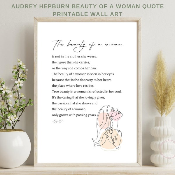 Beige Audrey Hepburn Quote Print, The Beauty of a Woman Quote Print, Feminine Wall Art, Audrey Hepburn Wall Art