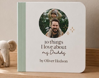 Livre 10 choses que j'aime chez mon père | Cadeau personnalisé pour la fête des pères pour tout-petit ou bébé | Livre photo personnalisé pour papa