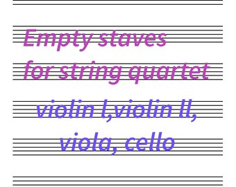 Empty Staves for String Quartet