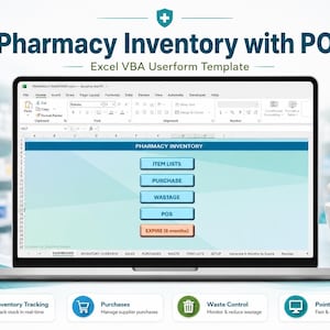 May include: A laptop screen displaying a Pharmacy Inventory with POS Excel VBA Userform template. The interface features buttons for Item Lists, Purchase, Wastage, POS, and Expire (6 months) on a light blue background with a pharmacy dashboard.