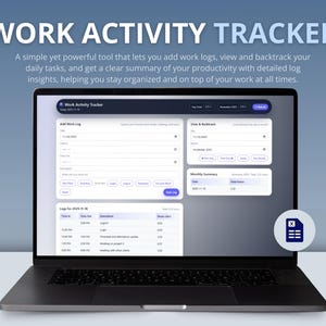 Può includere: Un laptop che mostra l'interfaccia "Work Activity Tracker". Lo schermo mostra un'area di lavoro digitale con campi per i registri di lavoro, le visualizzazioni e un riepilogo mensile. Il testo "WORK ACTIVITY TRACKER" è in alto, con una descrizione sotto.