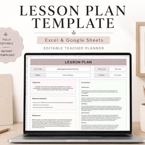 May include: A digital lesson plan template for Excel and Google Sheets displayed on a laptop screen. The interface includes fields for lesson title, grade level, subject, duration, objectives, materials, procedure, and reflection sections.