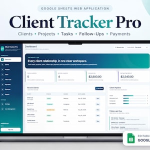 Peut inclure: Un écran d'ordinateur portable affichant le tableau de bord de l'application web Google Sheets Client Tracker Pro. L'interface présente une barre latérale bleu foncé, un en-tête sarcelle et des tableaux de données blancs avec des suivis.