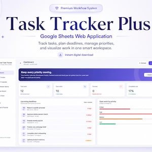 Puede incluir: Una interfaz de panel digital titulada Task Tracker Plus, una aplicación web de Google Sheets. El diseño presenta un menú lateral, un resumen de tareas totales, tareas abiertas y tasas de finalización, junto con una lista de fechas límite y gráficos de prioridad.
