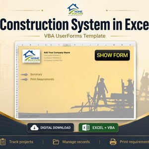 Puede incluir: Una plantilla digital de sistema de construcción en Excel VBA UserForms con una interfaz amarilla, silueta de obra, logotipo de Home Builder, botón Show Form y campos para datos de empresa, resumen y requisitos de impresión.