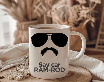 Funny Mug inspired by super troopers, quote mug, Gifts for Him or Her, Coffee Cup, Kitchen Decor. Nostalgia, mustache.