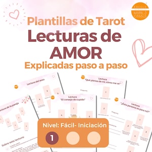 Lecturas de Amor de Tarot- Nivel 1 – Plantillas de 5 lecturas distintas, explicadas paso a paso