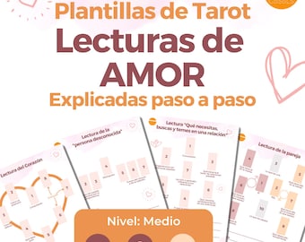 Lecturas de Amor de Tarot- Nivel 2 – Plantillas de 4 lecturas distintas, explicadas paso a paso