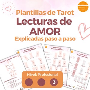 Lecturas de Amor de Tarot Nivel 3 Plantillas de 4 lecturas distintas, explicadas paso a paso imagen 1