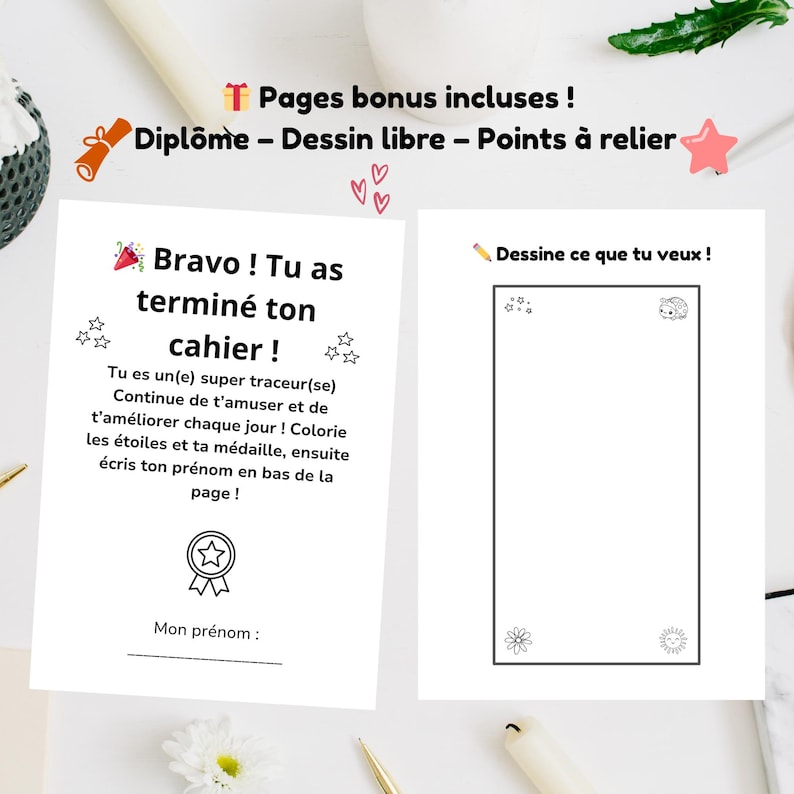 May include: Two-page spread of a children's activity book. The left page has French text congratulating the child for finishing the book, with space for their name. The right page is blank with the text "Dessine ce que tu veux!" (Draw what you want!).