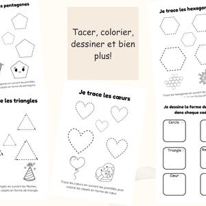 May include: Educational worksheets with tracing exercises for shapes including pentagons, hexagons, triangles, and hearts. Instructions in French to trace, colour, and draw. Features various shapes and objects.
