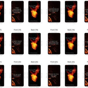 May include: A collection of oracle cards with black backgrounds and white text. Each card features a unique message, such as "You deserve better than them" or "I'm in love with you." The backs of the cards have a fiery heart design.