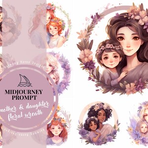 Mother and daughter Midjourney Prompt, best Midjourney Prompt, AI Prompt, Midjourney Prompts, floral wreath, Mother’s Day, gift for mum