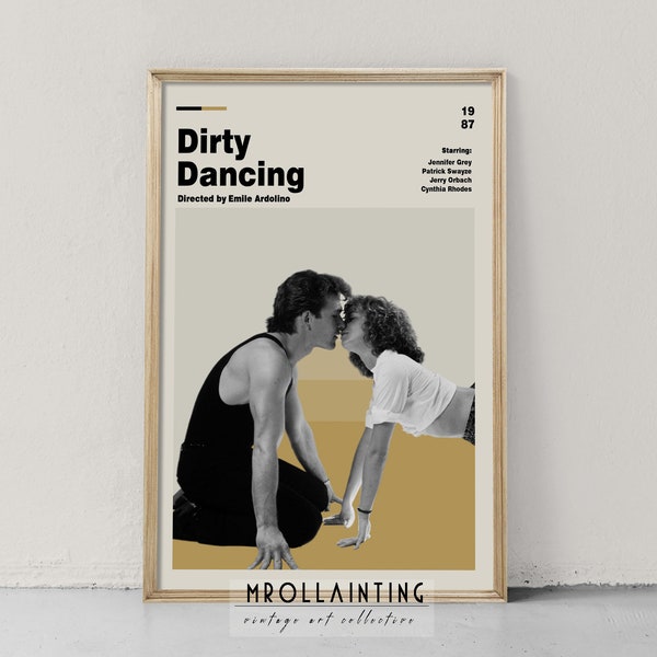 Vintage 1987 Dirty Dancing - affiche de film de film rétro, impression d'art moderne du milieu du siècle A1 A2 A3 A4 A5 décoration minimaliste d'art cinématographique