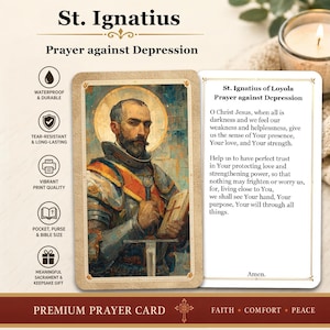 May include: A rectangular prayer card featuring an illustration of St. Ignatius in armor holding a book, with the text St. Ignatius of Loyola Prayer against Depression and a printed prayer. The card includes icons for waterproof, tear-resistant, and pocket-sized features.
