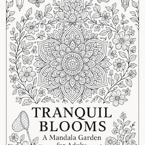 Tranquil Blooms: A Mandala Garden for Adults