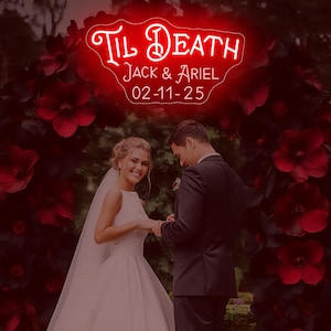 Custom Gothic Wedding Neon Sign,&#39;Til Death&#39; Custom Couple Names,Gothic Wedding Sign,Dark Romance Gift Wedding Decor,Couple Wedding GIfts