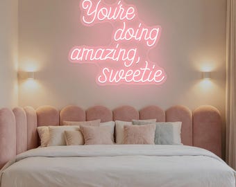 You're Doing Amazing Sweetie Neon Sign,Custom Bedroom Dorm Beauty Salon Home Wall Decor,Girly Pink Wall Decor, Preppy Aesthetic Retro Decor